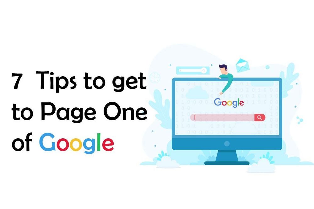 7 SEO Tips to get to Page One of Google Results
