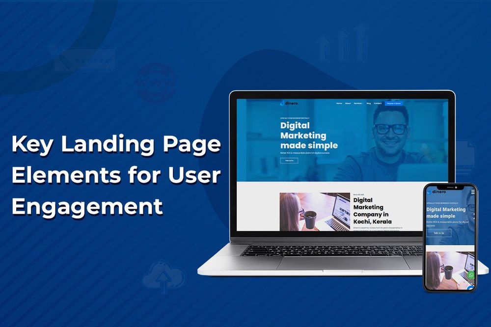 Essential Landing Page Elements for Keeping Your Consumers Clicking in 2023