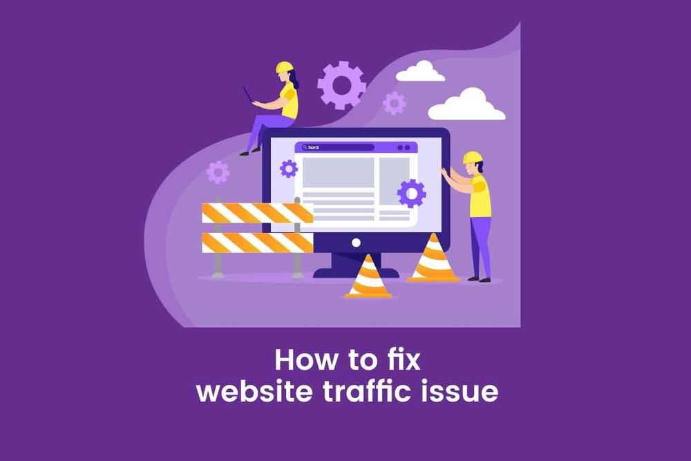 Low Website Traffic? Fix it now!