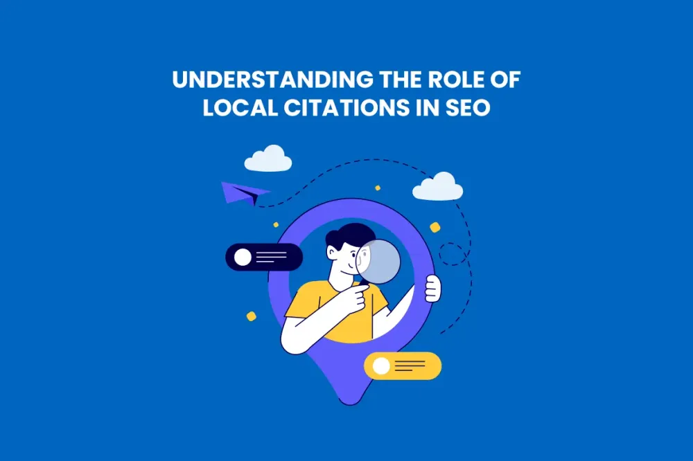Understanding the Role of Local Citations in SEO